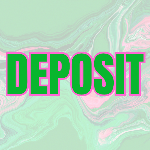 Deposit